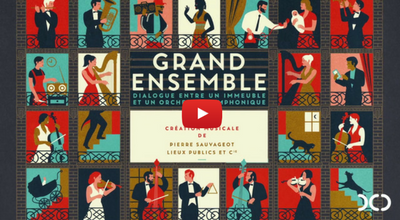 Grand Ensemble, dialogue entre un immeuble <br> et un orchestre symphonique
